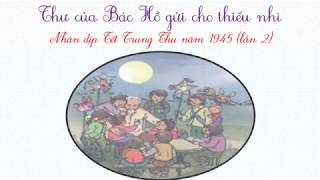 Thư Trung thu của Bác Hồ năm 1945 (lần 2)