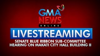 LIVESTREAM: Senate hearing on Makati City Hall Building II (April 16, 2015)