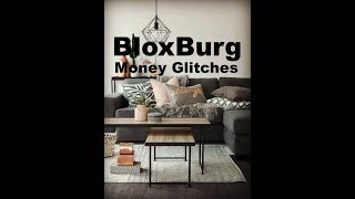 BloxBurg Money Glitch (read desc)