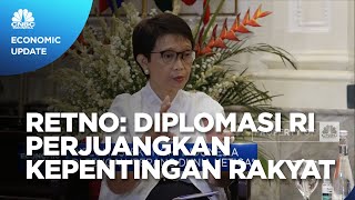 Retno Marsudi & Diplomasi RI Perjuangkan Kepentingan Nasional