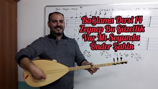 Önder Şahin, Kolay Bağlama Dersi 14 Zeynep Bu Güzellik Varmı Soyunda