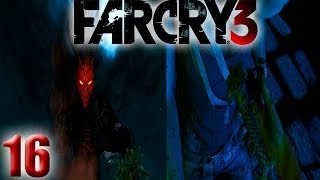 16-ая серия | FarCry 3 | Великан и смерть Васа