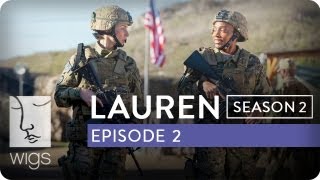 Lauren | Season 2, Ep. 2 of 12 | Feat. Troian Bellisario & Jennifer Beals | WIGS