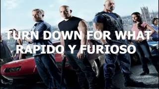 TOP 6 DE LOS MEJORES TURN DOWN FOR WHAT DE " RAPIDO Y FURIOSO "  ° PAKMAN VID °