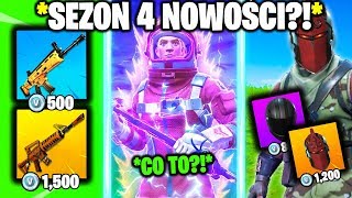 *NOWOŚCI* NA SEZON 4 w FORTNITE?! SKINY DO BRONI , AURA NA POSTAĆ , CZAPKI ?! NOWY KARNET BOJOWY ?!