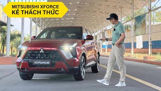 Trải nghiệm chuyên sâu Mitsubishi Xforce - Tân binh đáng gờm, thách thức mọi đối thủ