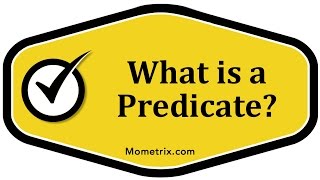 What is a Predicate?