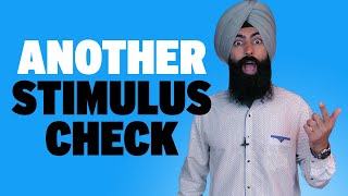 Will You Get Another Stimulus Check - Stimulus Check Update