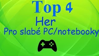 Top 4 Her pro slabší PC/Notebooky