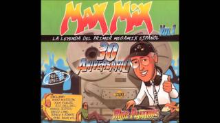 Max Mix 30 Aniversario Megamix
