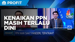 Apindo: Penetapan Kenaikan PPN Saat Pandemi Masih Terlalu Dini