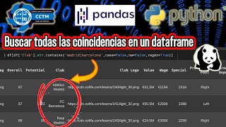 + ¿Cómo buscar todas las coincidencias de una palabra en un dataframe? | str.contains | Pandas
