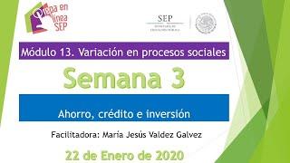 Semana 3 - Módulo 13 - Prepa en Línea SEP.