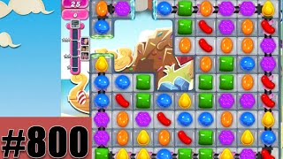 Candy Crush Saga Level 800 | Complete!