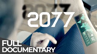 2077 - 10 Seconds to the Future | An Unquenchable Thirst