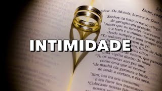 3 PASSOS PARA UMA INTIMIDADE COM DEUS