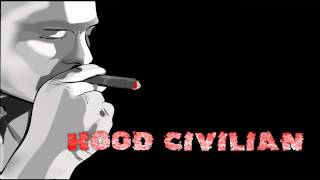Hood Civilian - Vergeef Me