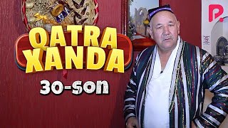 Qatra Xanda 30-son (hajviy ko'rsatuv)