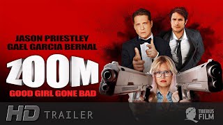 ZOOM - Good Girl Gone Bad (HD Trailer Deutsch)