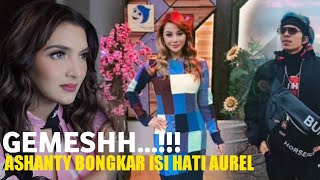 AUREL HERMANSYAH DAN ATTA HALILINTAR TAK MALU BUKA HAL INI DI DEPAN ASHANTY