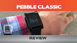 Pebble Classic Smartwatch Review - Not the smartest watch around