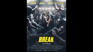 BREAK en français (2018) HD FRENCH Streaming HD