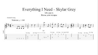 Everything I Need - Skylar Grey - ноты для гитары табы аранжировка