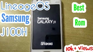 LINEAGE OS 11 for || SAMSUNG GALAXY J1 SM J100H || (CUSTOM ROM)  ||HOW TO Install FULL TUTORIAL