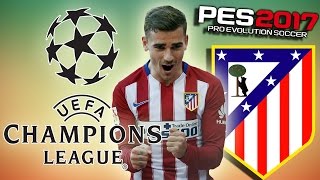 ЛУЧШИЙ СТРИМ НА СВЕТЕ) Лига Чемпионов за Атлетико Мадрид в PES 2017!