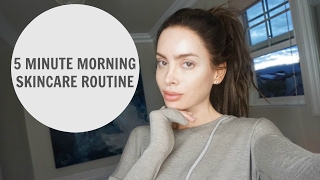 5 MINUTE MORNING SKINCARE ROUTINE