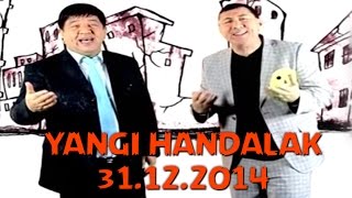 Handalak - Yangi yil soni | 31.12.2014