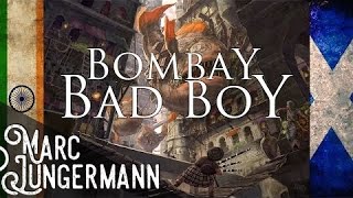 Bombay Bad Boy (World/Celtic Rock/Funk)