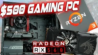 $500 Gaming PC - AMD Ryzen 3 1200 & Radeon RX 560 - Fortnite & PUBG Performance