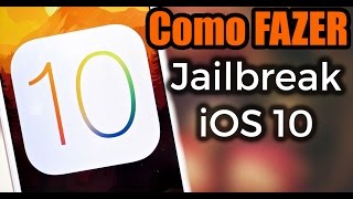 Como fazer Jailbreak do iOS 10.1 e 10.1.1 iPhone 6S, 7, SE e iPad Pro !