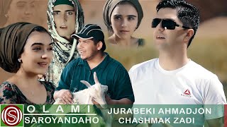 Чурабеки Ахмадчон - Чашмак зади | Jurabeki Ahmadjon - Chashmak zadi
