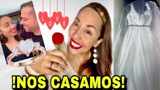 !!!!NOS CASAMOS!!!! BODA A LA VISTA YUHUUU!!