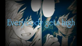 [AMV]- Тодороки и Даби - Everybody gets high