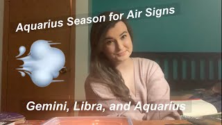 Aquarius Season 2020 (January 21- February 20) for Air Signs? Tarot Reading