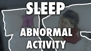 SLEEP: ABNORMAL ACTIVITY (Modern Marriage Moments)
