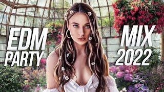 EDM PARTY MIX 2022 - Best of Electro House & Future House Charts Music | Remixes