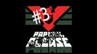 Papers Please # 3 Жёстко Нубим