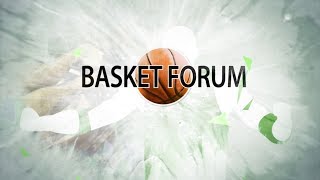 Basket Forum (Carlo Piperno, Francesco Bonelli, David Fattorini) 14-03-2018