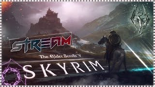 РЕЛИКВИЯ - TES V: Skyrim [ВЕЧЕРНИЙ STREAM]