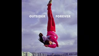 The Vagina Lips - Outsider Forever (Official Audio)