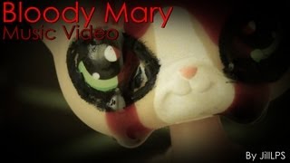 ♥ Bloody Mary ~ Lady Gaga (LPS Version) ♥