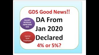 GDS Good News |  DA From  Jan 2020 Declared | GDS Salary increase