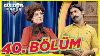 Güldür Güldür Show 40. Bölüm Full HD Tek Parça