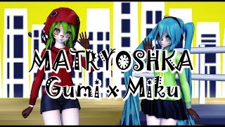 (MMD X VOCALOID)  - Matryoshka -