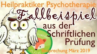Heilpraktiker (Psych): Prüfungsfrage/FALLBEISPIEL zur DEPRESSION - Schriftliche Prüfung März 2019