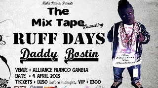 Daddy Bostin Mixtape release